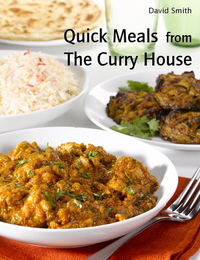 Quick Meals from The Curry House